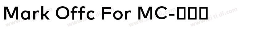 Mark Offc For MC字体转换